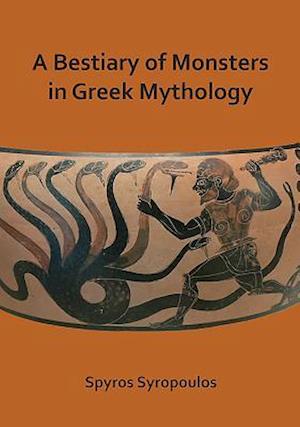 A Bestiary of Monsters in Greek Mythology