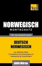 Wortschatz Deutsch-Norwegisch Für Das Selbststudium. 5000 Wörter
