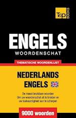 Thematische Woordenschat Nederlands-Brits-Engels - 9000 Woorden