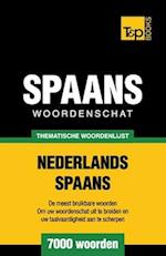 Thematische Woordenschat Nederlands-Spaans - 7000 Woorden