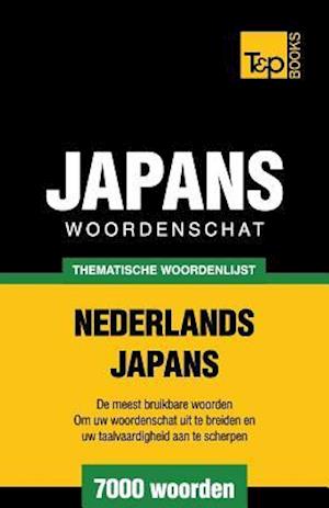 Thematische Woordenschat Nederlands-Japans - 7000 Woorden