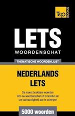 Thematische Woordenschat Nederlands-Lets - 5000 Woorden