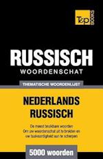 Thematische Woordenschat Nederlands-Russisch - 5000 Woorden