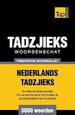 Thematische Woordenschat Nederlands-Tadzjieks - 5000 Woorden