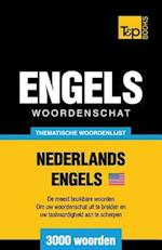 Thematische Woordenschat Nederlands-Amerikaans-Engels - 3000 Woorden