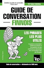 Guide de conversation Français-Finnois et dictionnaire concis de 1500 mots