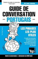 Guide de Conversation Francais-Portugais Et Vocabulaire Thematique de 3000 Mots