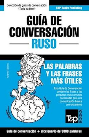 Guía de Conversación Español-Ruso Y Vocabulario Temático de 3000 Palabras