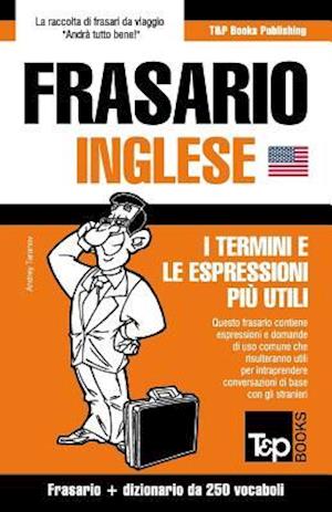 Frasario Italiano-Inglese e mini dizionario da 250 vocaboli