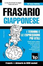 Frasario Italiano-Giapponese e vocabolario tematico da 3000 vocaboli