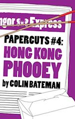 Papercuts 4: Hong Kong Phooey