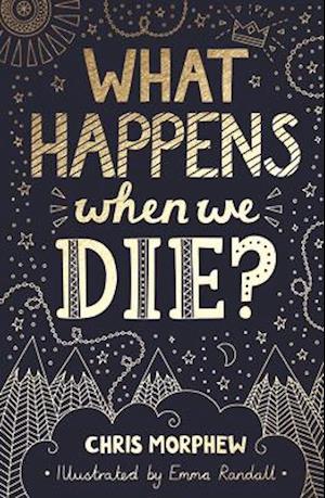 What Happens When We Die?