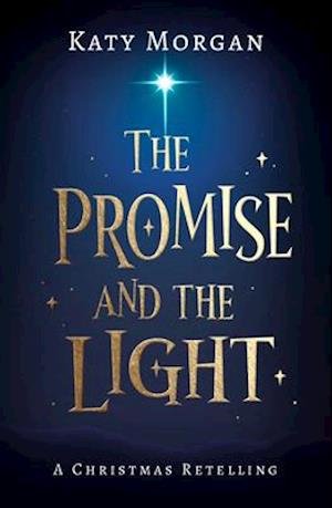 The Promise and the Light