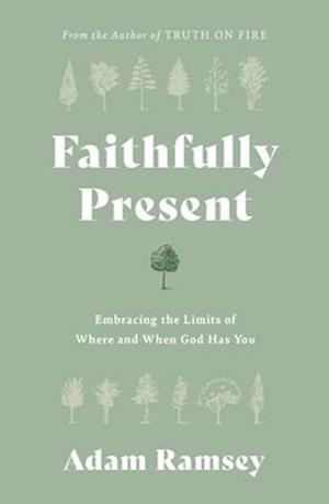 Faithfully Present