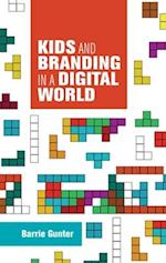 Kids and Branding in a Digital World