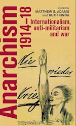Anarchism, 1914-18