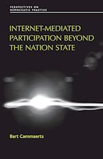 Internet-Mediated Participation Beyond the Nation State