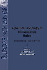 A Political Sociology of the European Union