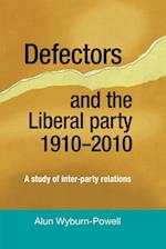 Defectors and the Liberal Party 1910–2010
