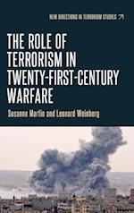 The Role of Terrorism in Twenty-First-Century Warfare