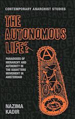 The Autonomous Life?