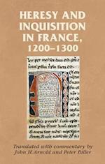 Heresy and Inquisition in France, 1200 1300