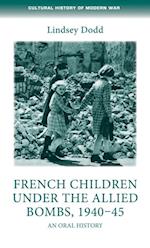 French children under the Allied bombs, 1940-45