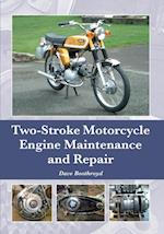 Two-Stroke Motorcycle Engine Maintenance and Repair