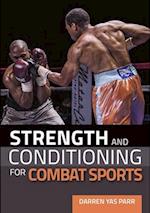 Strength and Conditioning for Combat Sports