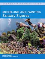 Modelling and Painting Fantasy Figures