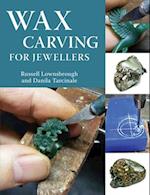 Wax Carving for Jewellers