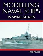 Modelling Naval Ships in Small Scales