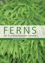 Ferns for a Cool Temperate Climate