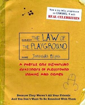 The Law Of The Playground