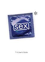 Sex: A User's Guide