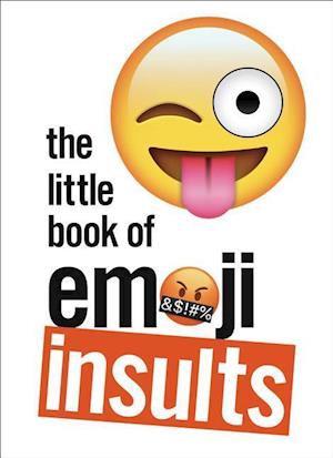 The Little Book of Emoji Insults