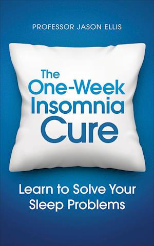 The One-week Insomnia Cure
