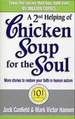 A Second Helping Of Chicken Soup For The Soul