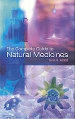 The Complete Guide To Natural Medicines