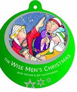 The Wise Men's Christmas