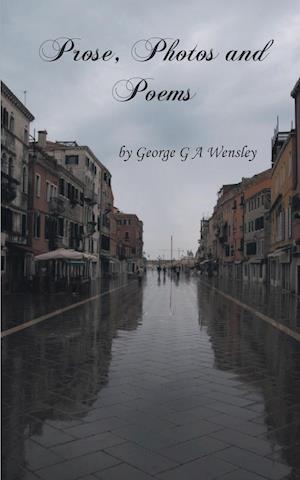 Prose, Photos and Poems