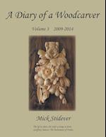 A Diary of a Woodcarver