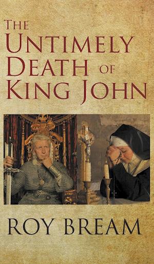 The Untimely Death of King John