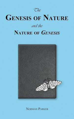 The Genesis of Nature and the Nature of Genesis