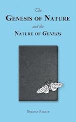 The Genesis of Nature and the Nature of Genesis