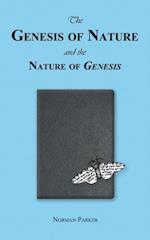 Genesis of Nature and the Nature of Genesis