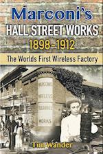 Marconi's Hall Street Works