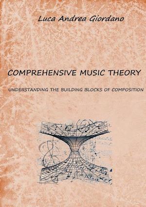 Comprehensive music theory