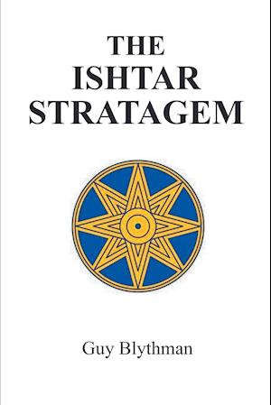 The Ishtar Stratagem