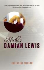 Meeting Damian Lewis